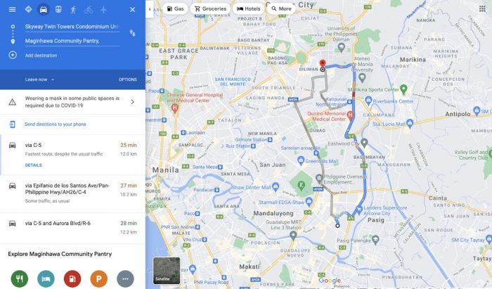 Beyond maps information. Google Maps also shows public service announcements to help remind people to observe health protocols such as wearing face masks before they go out.