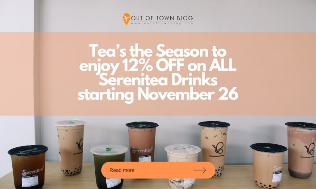 Tea’s the Season to enjoy 12% OFF on ALL Serenitea Drinks starting November 26 #ShopeeXSerenitea