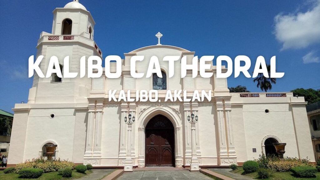 Kalibo Cathedral in Aklan