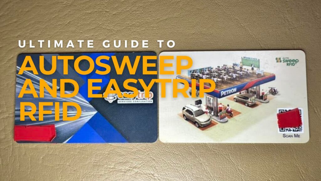 Guide To Autosweep And Easytrip RFID: All The Basics You Need To Know ...