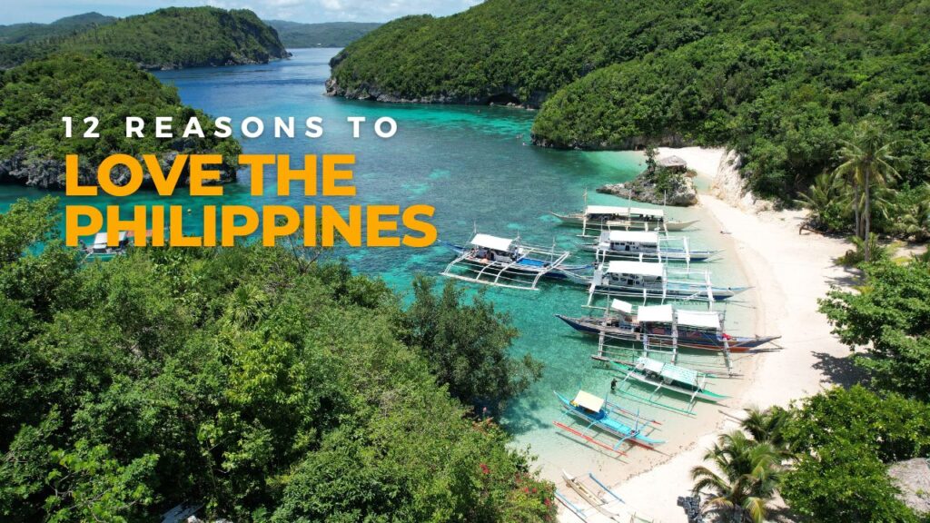 Reasons to Love the Philippines