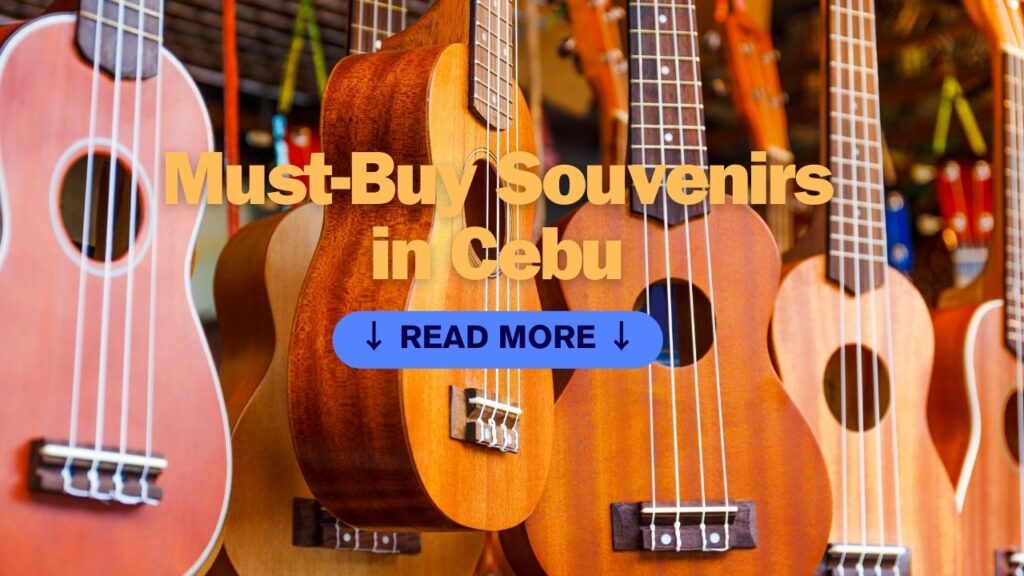 Pasalubong: 15 Must-Buy Souvenirs in Cebu, Philippines