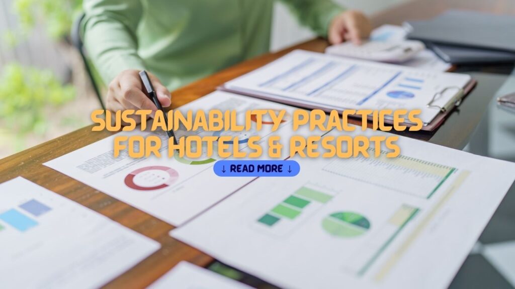 Sustainability Practices for Hotels & Resorts