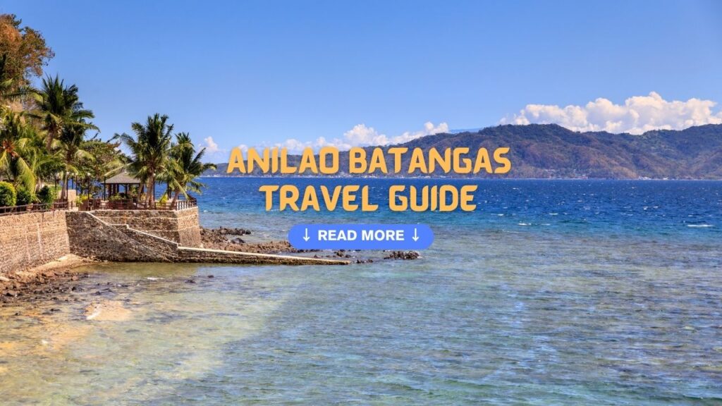 ANILAO BATANGAS: Travel Guide + How to get there