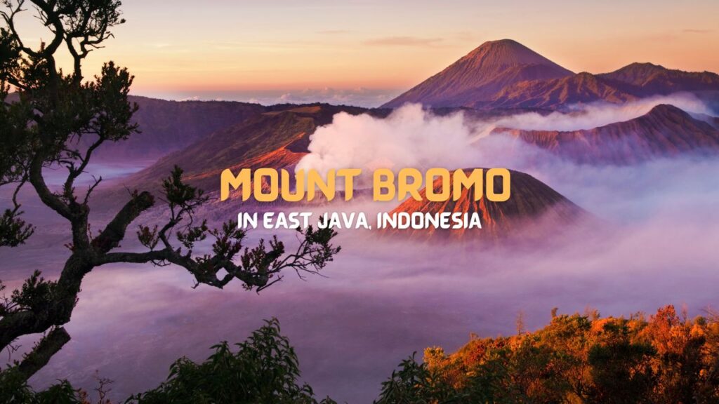 Mount Bromo in East Java, Indonesia